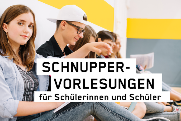 Schnuppervorlesungen für Schüler und Schülerinnen